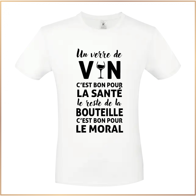 T-shirt - Un verre de vin c'est bon pour la santé - Brod N' Flock