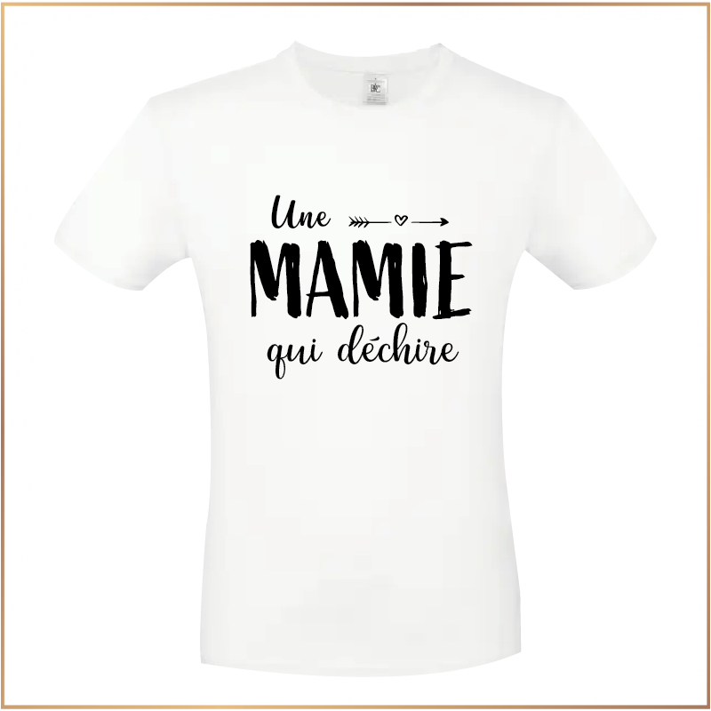 T-shirt - Une mamie qui déchire !