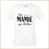 T-shirt - Une mamie qui déchire !