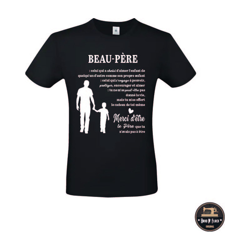 T-shirt - Je ne suis pas le beau-Père je suis le père - Brod N' Flock