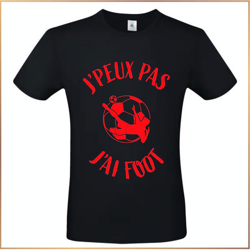 T-shirt - J'peux pas j'ai foot - Brod N' Flock