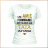 T-shirt - Une amie formidable fait toujours une tata.. - Brod N' Flock