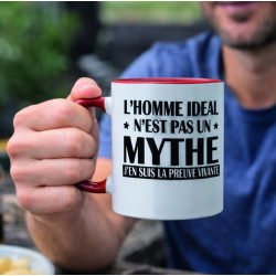 Mug - L'homme idéal n'est pas un mythe j'en suis la ...- Brod N' Flock