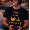 T-shirt - Attends je fini ma partie - Brod N' Flock