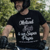 T-shirt - Je suis un Motard et un super Papa - Brod N' Flock