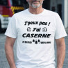 T-shirt - J'peux pas j'ai caserne et en plus - Brod N' Flock