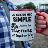 Mug - Je suis un mec simple j'aime les tracteurs et ...- Brod N' Flock