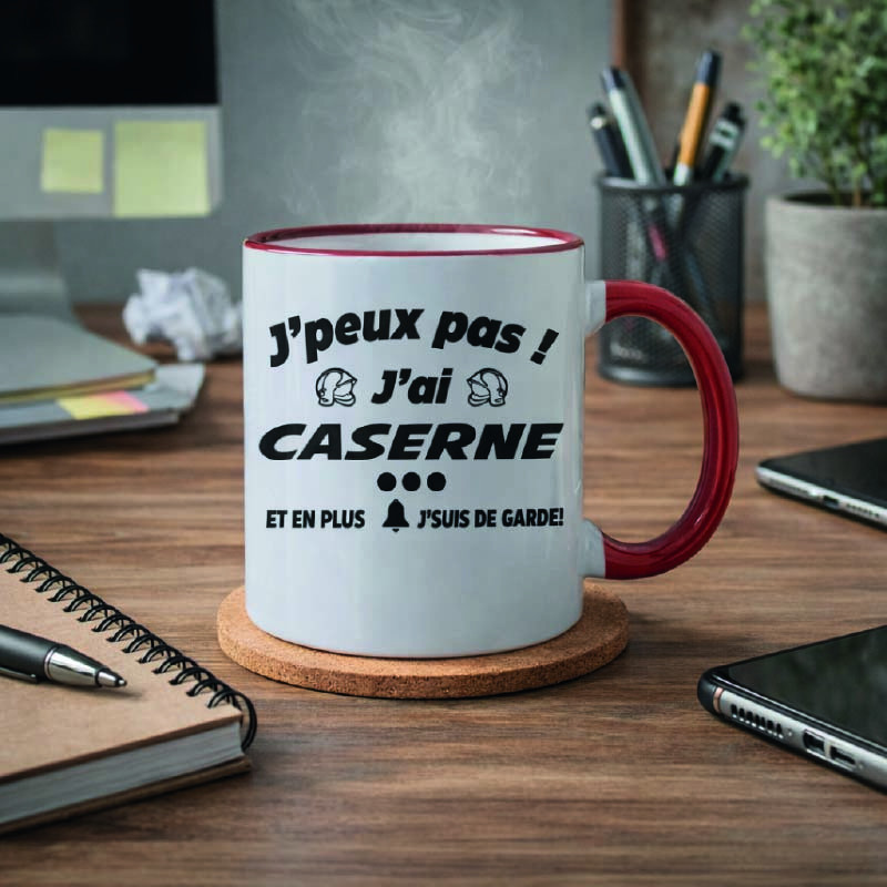 Mug-J'peux pas j'ai caserne et en plus je suis de garde -Brod N' Flock