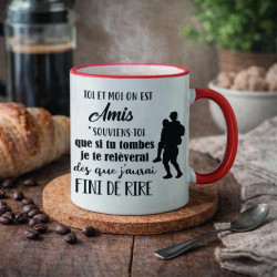 Mug - Toi et moi on est amis...souviens toi que si tu  - Brod N' Flock