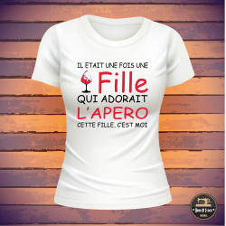 Tshirt -Il etait une fois une fille qui adorait l'apéro -Brod N' Flock