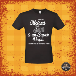 T-shirt - Je suis un Motard et un super Papa - Brod N' Flock