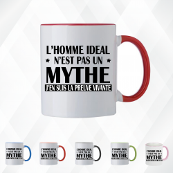 Mug - L'homme idéal n'est pas un mythe j'en suis la ...- Brod N' Flock