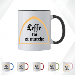 Mug - Leffe toi et marche - Brod N' Flock