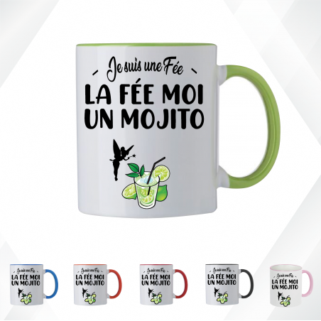 Mug - Je suis une fée.. La fée moi un Mojito ! - Brod N' Flock