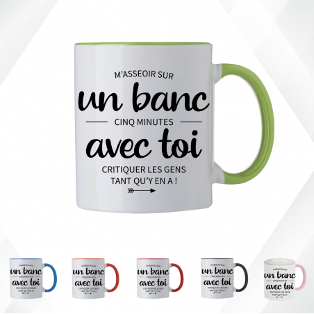 Mug - M'assoir sur un banc 5 minutes avec toi critiquer -Brod N' Flock