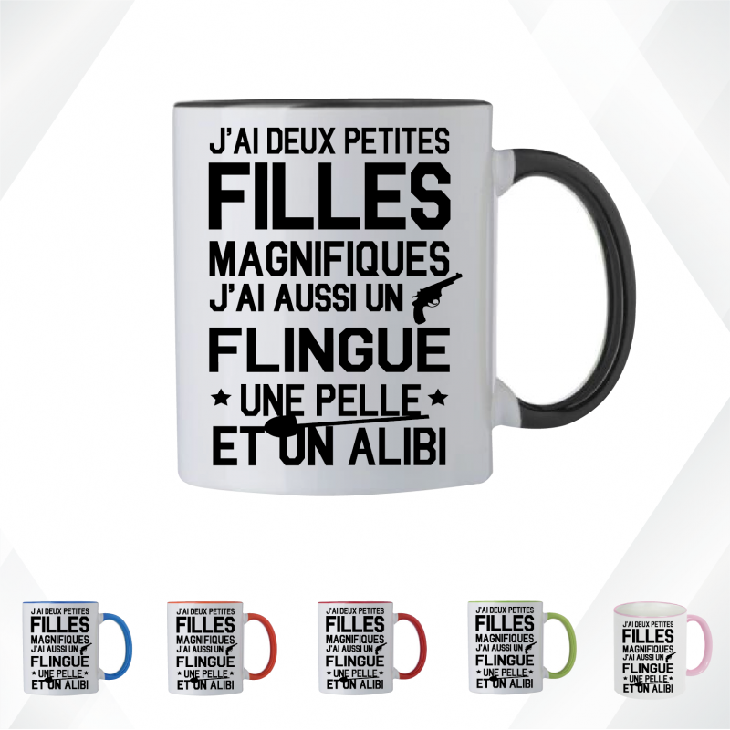 Mug - J'ai deux petites filles magnifiques, j'ai aussi - Brod N' Flock