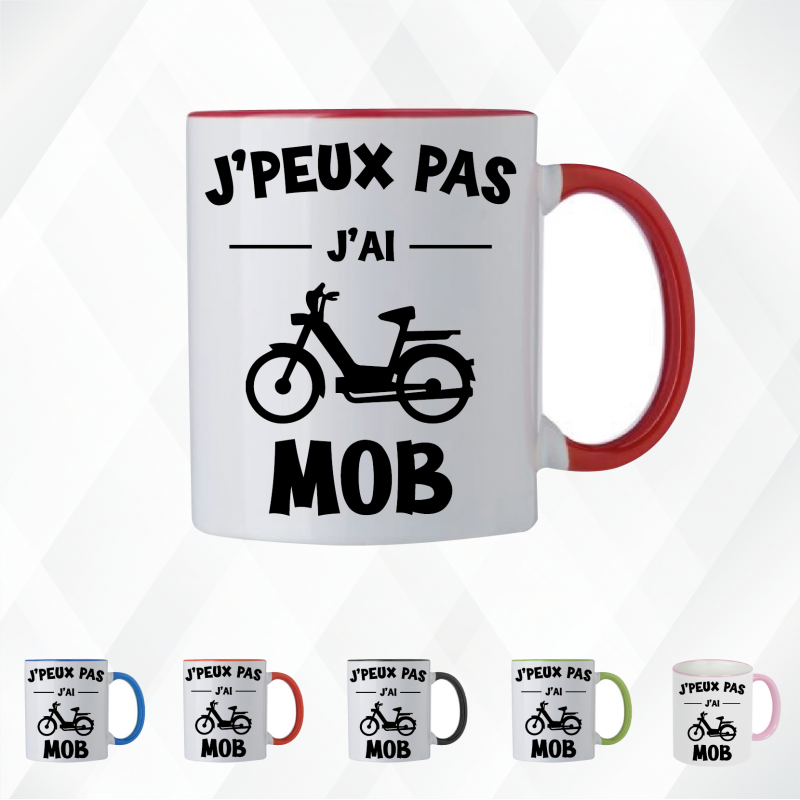 Mug - J'peux pas j'ai mob - Brod N' Flock