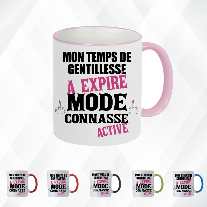 Mug - Mon temps de gentillesse a expiré mode connasse - Brod N' Flock