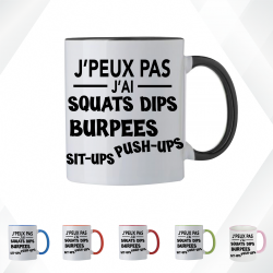 Mug - J'peux pas j'ai squats dips burpees push-ups - Brod N' Flock