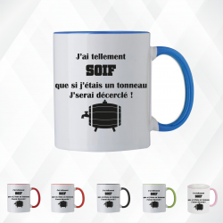 Mug - J'ai tellement soif que si j'étais un tonneau... - Brod N' Flock