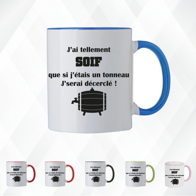 Mug - J'ai tellement soif que si j'étais un tonneau... - Brod N' Flock