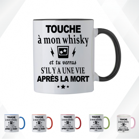 Mug - Touche à mon whisky et tu verras si il y a une...- Brod N' Flock