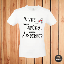 T-shirt - Vivre chaque apéro comme le dernier - Brod N' Flock