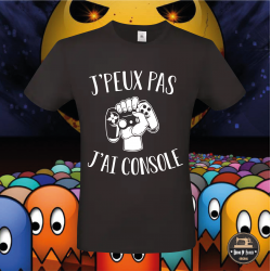 T-shirt - J'peux pas j'ai console - Brod N' Flock