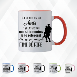 Mug - Toi et moi on est amis...souviens toi que si tu  - Brod N' Flock