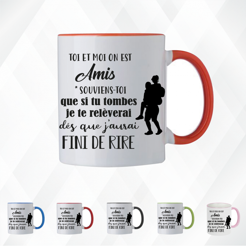 Mug - Toi et moi on est amis...souviens toi que si tu  - Brod N' Flock