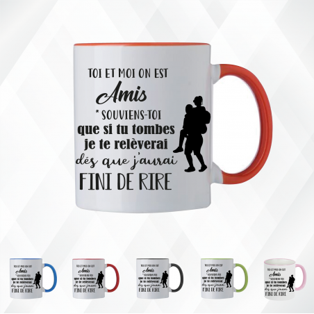 Mug - Toi et moi on est amis...souviens toi que si tu  - Brod N' Flock