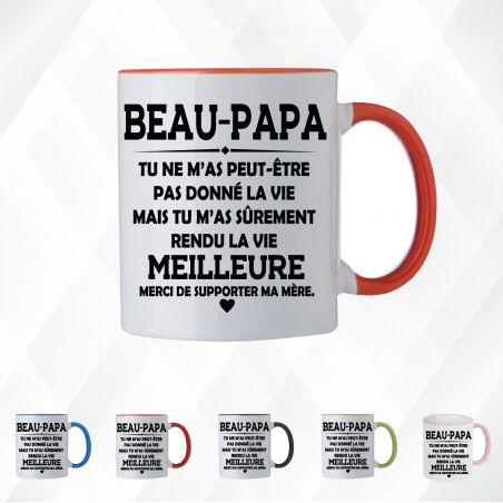 Mug - beau papa tu ne m'as peut être pas donné la vie - Brod N' Flock
