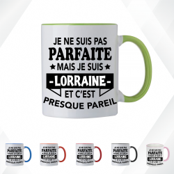 Mug - Je ne suis pas parfaite mais je suis lorraine - Brod N' Flock