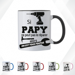 Mug - Si papy ne peut pas le réparer alors on est tous - Brod N' Flock