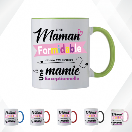 Mug - Une maman formidable donne toujours une mamie ...- Brod N' Flock