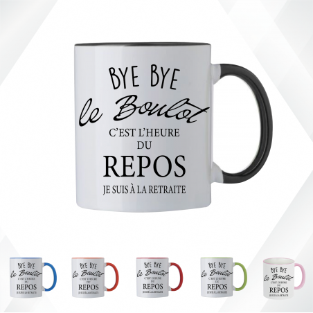 Mug - Bye bye le boulot je suis à la retraite - Brod N' Flock