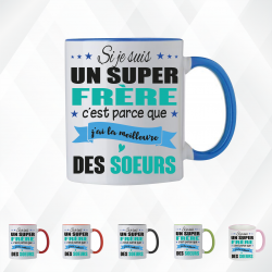 Mug - Si je suis un super frère c'est parce que j'ai ..- Brod N' Flock