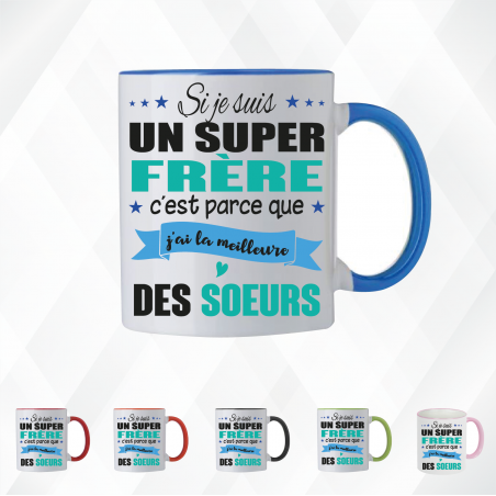 Mug - Si je suis un super frère c'est parce que j'ai ..- Brod N' Flock