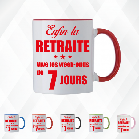 Mug - Enfin la retraite vive les week-ends de 7 jours - Brod N' Flock