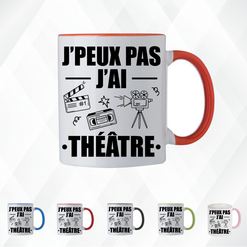 Mug - J'peux pas j'ai théâtre - Brod N' Flock