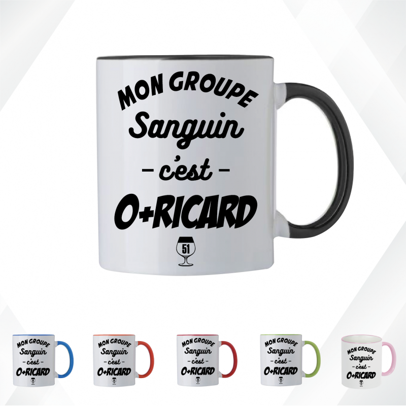 Mug - Mon groupe sanguin c'est o+ricard  - Brod N' Flock