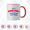 Mug - C'est le WEEK-END ! ha non je suis maman - Brod N' Flock