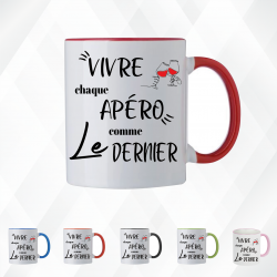 Mug - Vivre chaque apéro comme le dernier - Brod N' Flock