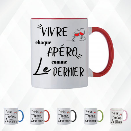 Mug - Vivre chaque apéro comme le dernier - Brod N' Flock