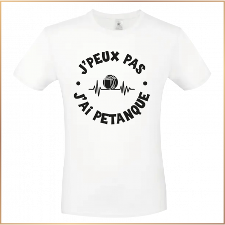 T-shirt - J'peux pas j'ai pétanque - Brod N' Flock