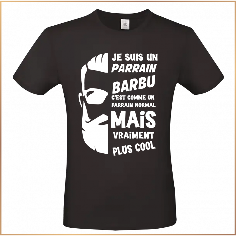 T-shirt - Je suis un Parrain barbu comme un parrain... - Brod N' Flock