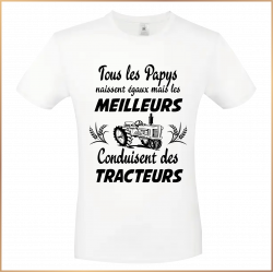 T-shirt - Tous les Papys naissent égaux mais les meill - Brod N' Flock
