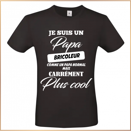 T-shirt - Je suis un Papa bricoleur - Brod N' Flock