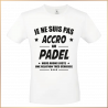 T-shirt - Je ne suis pas accro au padel... - Brod N' Flock