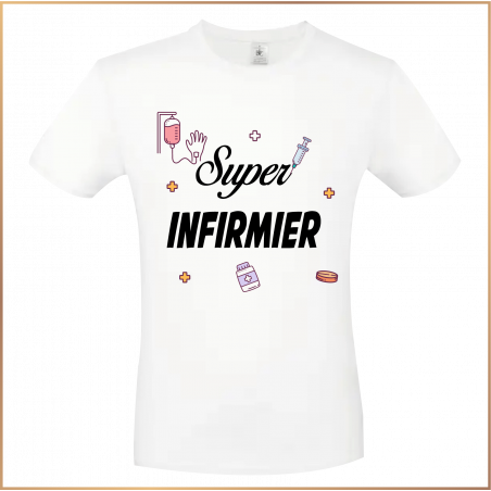 T-shirt - Super infirmier - Brod N' Flock